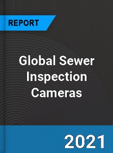 Global Sewer Inspection Cameras Market