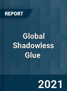 Global Shadowless Glue Market