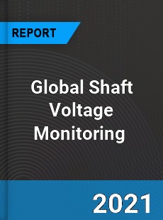 Global Shaft Voltage Monitoring Market