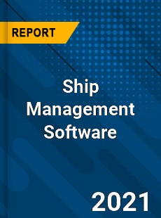 Global Ship Management Software Market