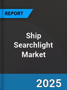 Global Ship Searchlight Market