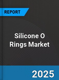Global Silicone O Rings Market