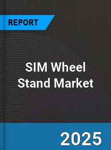 Global SIM Wheel Stand Market