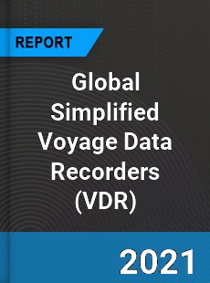 Global Simplified Voyage Data Recorders Market