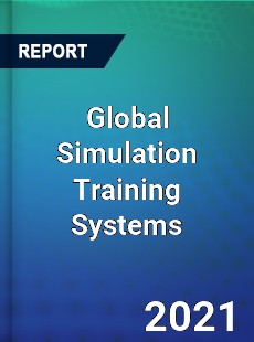 Global Simulation Training Systems Market