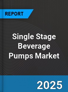 Global Single Stage Beverage Pumps Industry