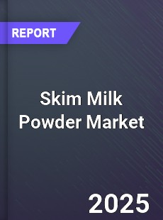 Global Skim Milk Powder Industry