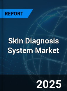 Global Skin Diagnosis System Industry
