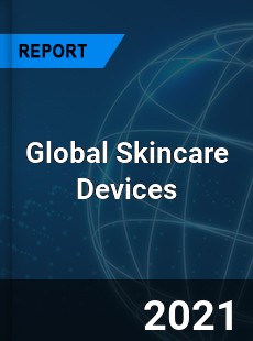 Global Skincare Devices Market