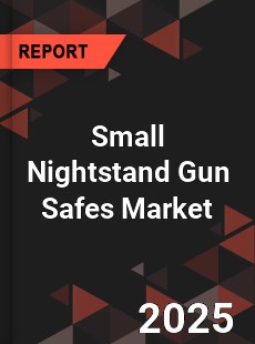 Global Small Nightstand Gun Safes Market