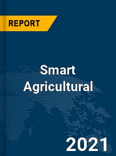 Global Smart Agricultural Market