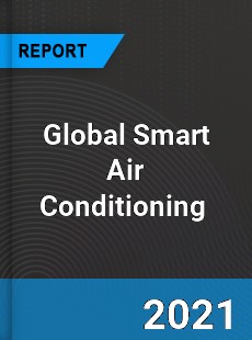 Global Smart Air Conditioning Market