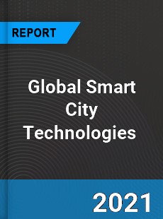 Global Smart City Technologies Market