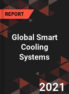 Global Smart Cooling Systems Market