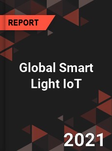 Global Smart Light IoT Market