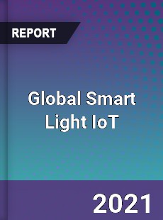 Global Smart Light IoT Market
