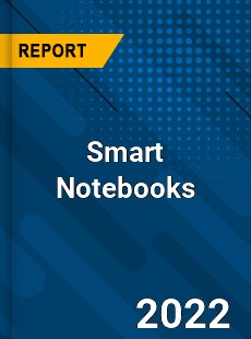 Global Smart Notebooks Market