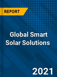 Global Smart Solar Solutions Market