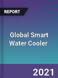 Global Smart Water Cooler Market