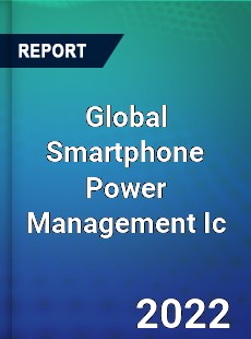 Global Smartphone Power Management Ic Market