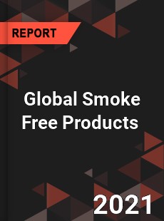 Global Smoke Free Products Market