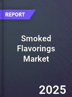 Global Smoked Flavorings Outlook