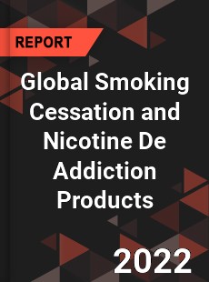 Global Smoking Cessation and Nicotine De Addiction Products Market