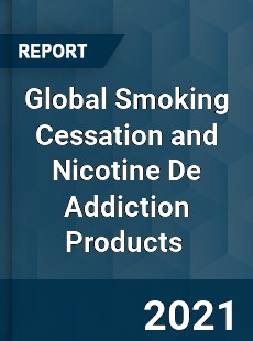 Global Smoking Cessation and Nicotine De Addiction Products Market