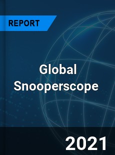 Global Snooperscope Market