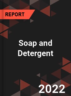 Global Soap and Detergent Market