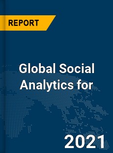 Global Social Analytics for Market