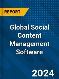 Global Social Content Management Software Market