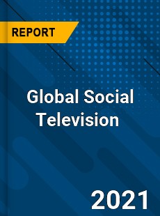 Global Social Television Market