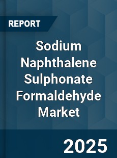 Global Sodium Naphthalene Sulphonate Formaldehyde Market