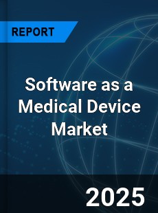 Global Software as a Medical Device Market