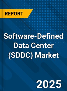 Global Software Defined Data Center Market
