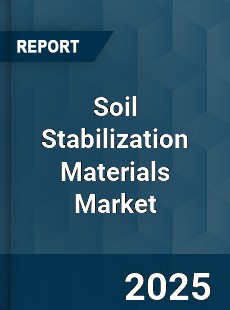 Global Soil Stabilization Materials Market