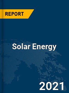 Global Solar Energy Market