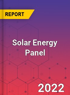 Global Solar Energy Panel Market