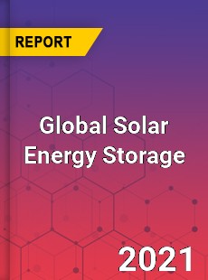 Global Solar Energy Storage Market