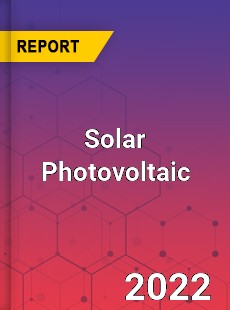 Global Solar Photovoltaic Market