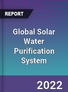 Global Solar Water Purification System Market
