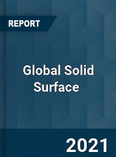 Global Solid Surface Market