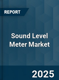 Global Sound Level Meter Market