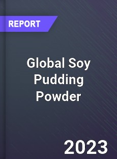 Global Soy Pudding Powder Industry