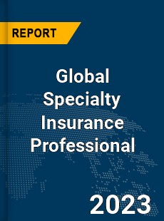Global Specialty Insurance Professional Market
