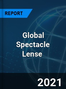 Global Spectacle Lense Market