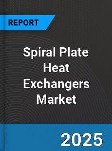 Global Spiral Plate Heat Exchangers Market
