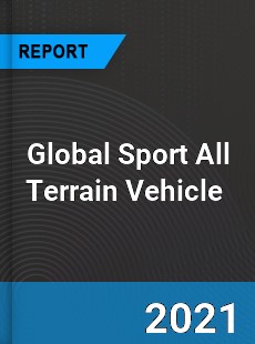 Global Sport All Terrain Vehicle Market