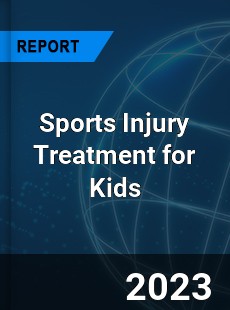 Global Sports Injury Treatment for Kids Market